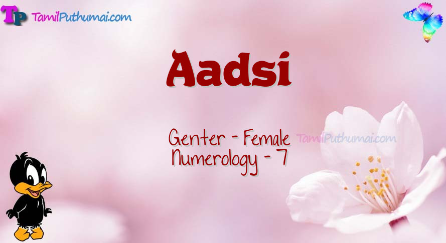 Aadsi-babyname-meaning