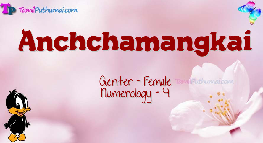 Anchchamangkai-babyname-meaning