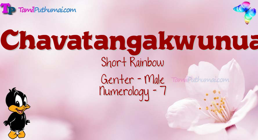 Chavatangakwunua-babyname-meaning