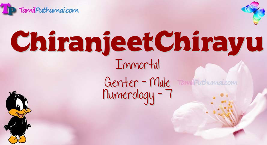 ChiranjeetChirayu-babyname-meaning