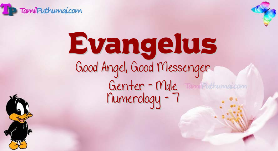 Evangelus-babyname-meaning