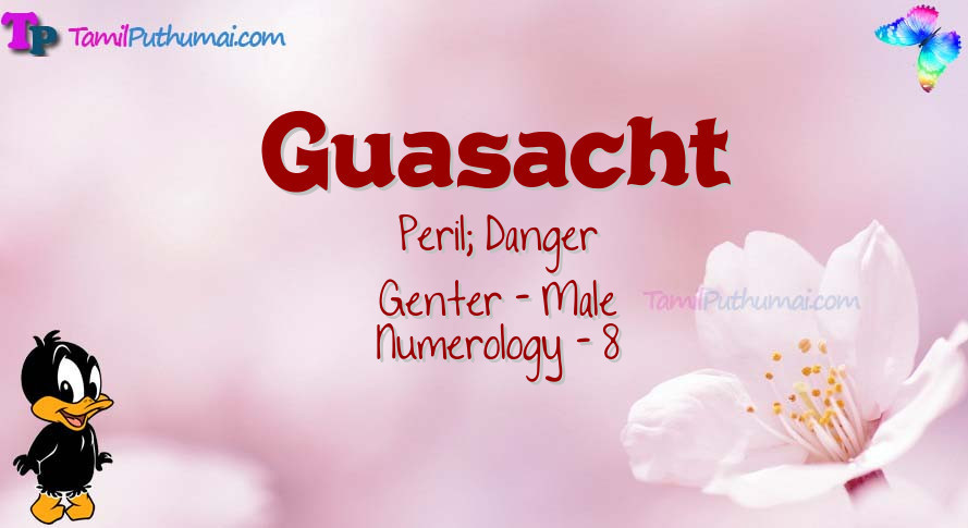 Guasacht-babyname-meaning