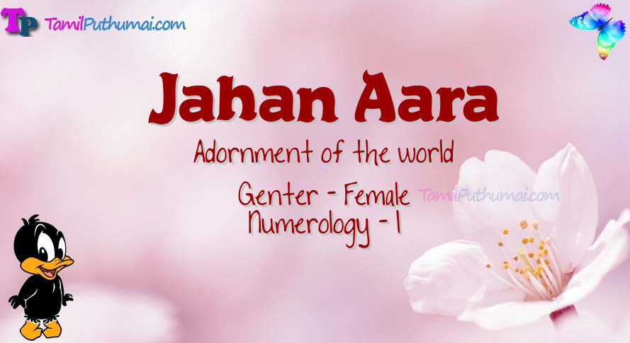 Jahan-Aara-babyname-meaning