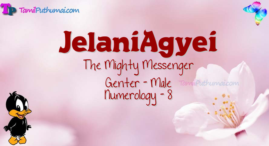 JelaniAgyei-babyname-meaning