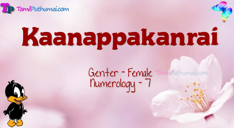 Kaanappakanrai-babyname-meaning