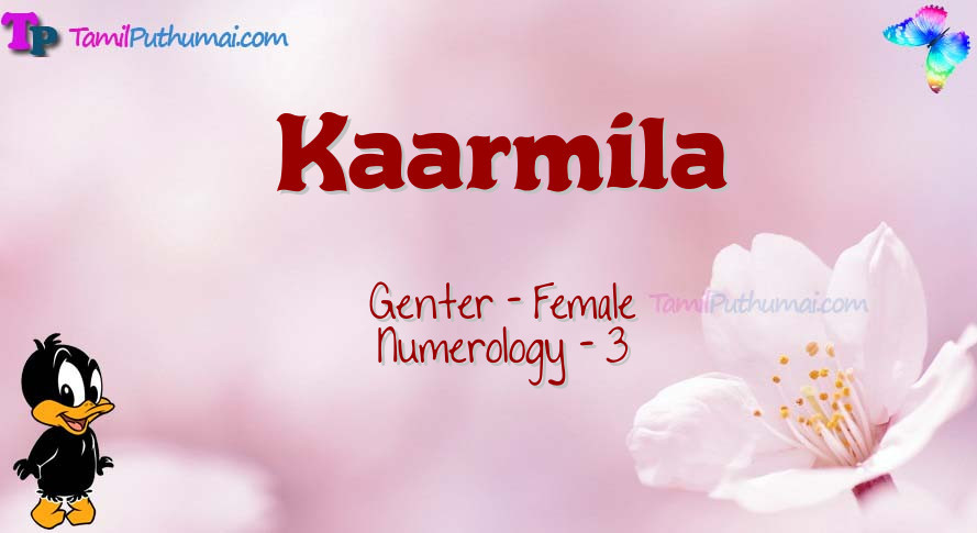 Kaarmila-babyname-meaning