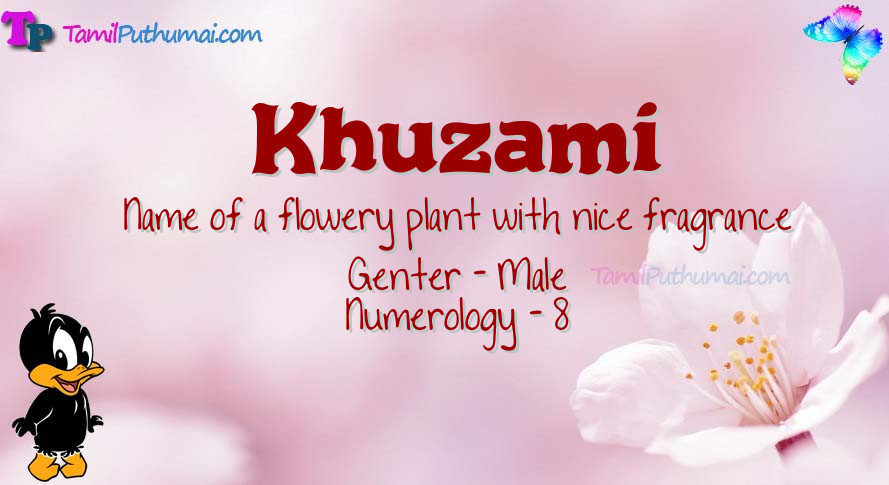 Khuzami-babyname-meaning