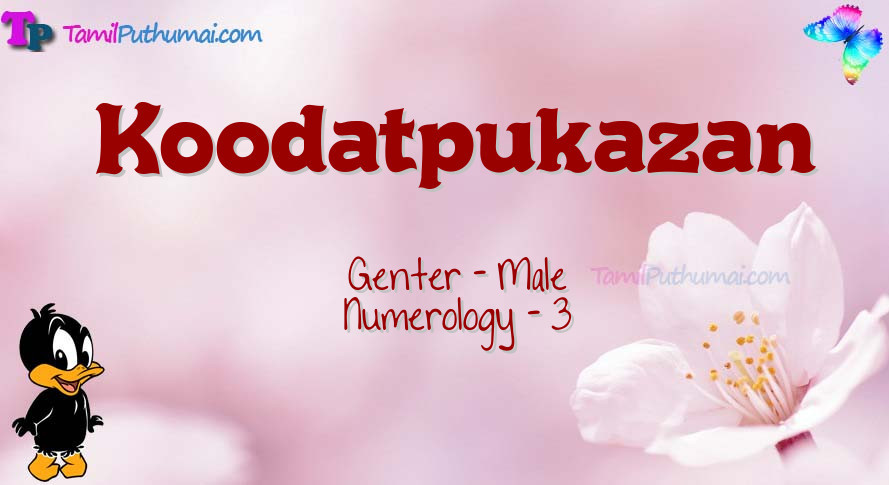 Koodatpukazan-babyname-meaning