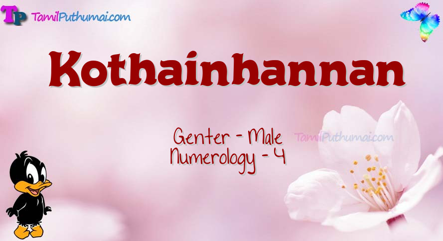 Kothainhannan-babyname-meaning
