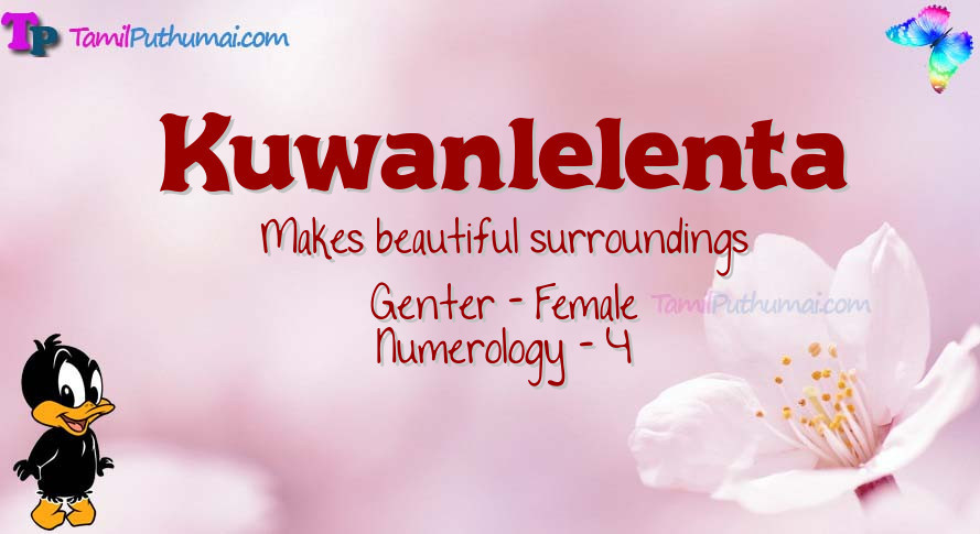 Kuwanlelenta-babyname-meaning