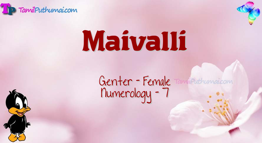 Maivalli-babyname-meaning