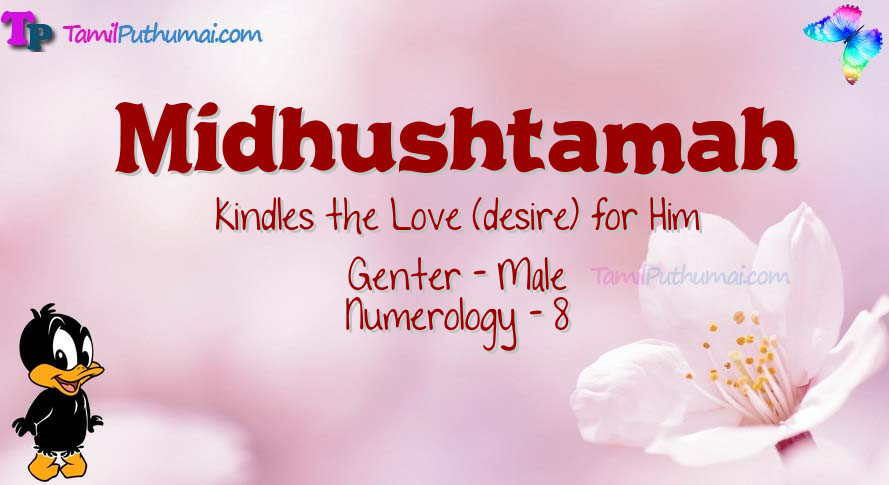 Midhushtamah-babyname-meaning