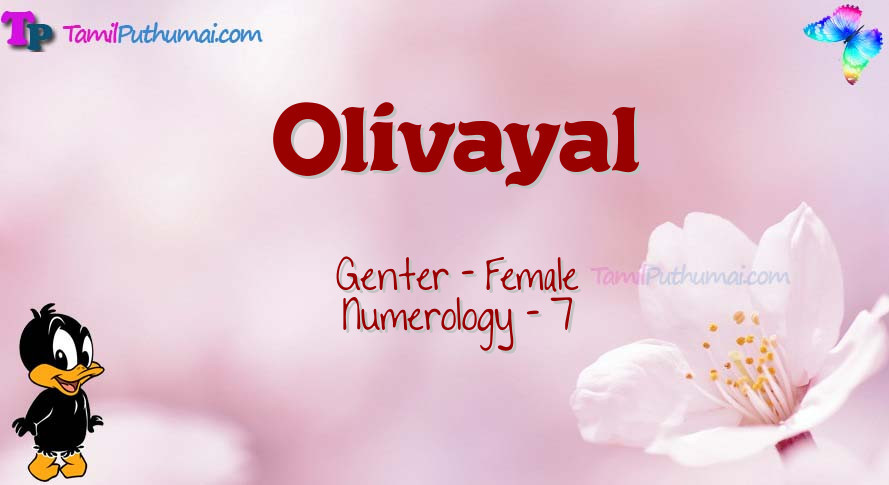 Olivayal-babyname-meaning