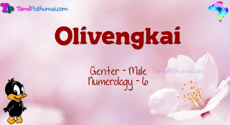Olivengkai-babyname-meaning