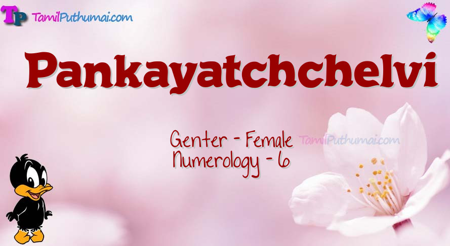 Pankayatchchelvi-babyname-meaning
