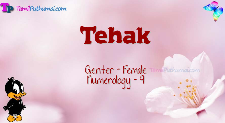 Tehak-babyname-meaning