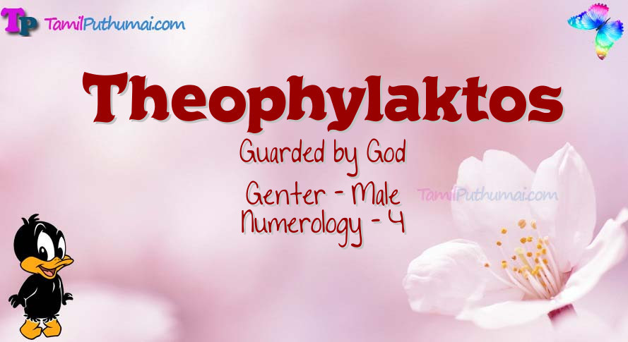 Theophylaktos-babyname-meaning