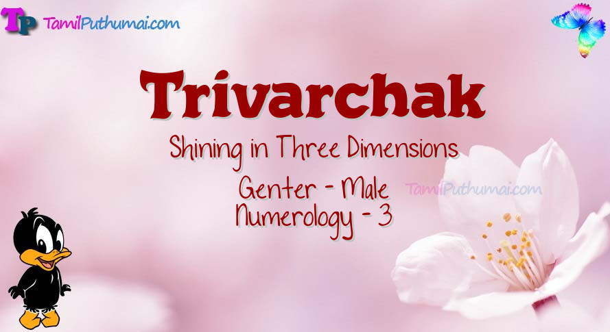 Trivarchak-babyname-meaning