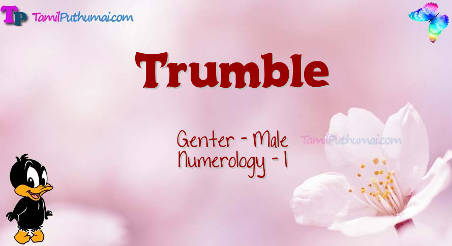 Trumble-babyname-meaning