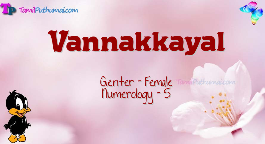 Vannakkayal-babyname-meaning