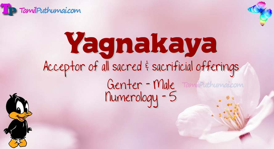 Yagnakaya-babyname-meaning