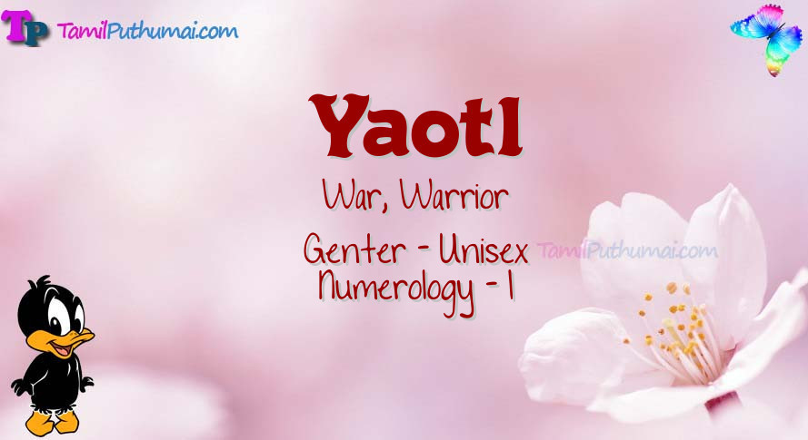 Yaotl-babyname-meaning