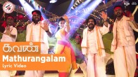 Mathuraangalam (மதுரங்களம்) song lyrics