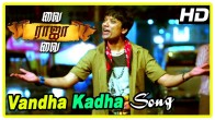 Vandha Kadha (வந்த கத வாழ்ந்த கத) song lyrics