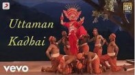 Uttaman Kadhai (உத்தமன் கதை) song lyrics